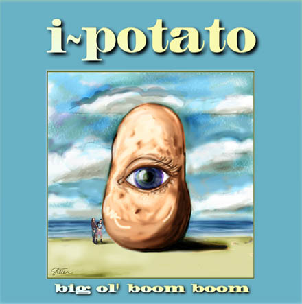 i-Potato Big Ol Boom Boom
